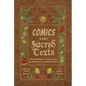 Comics and Sacred Texts: Reimagining Religion and Graphic Narratives - Paperback