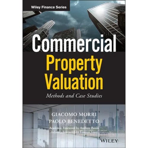 Commercial Property Valuation: Methods and Case Studies - Hardcover