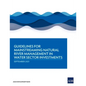 Guidelines for Mainstreaming Natural River Management in Water Sector Investments - Paperback
