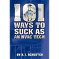 101 Ways To Suck As An HVAC Technician - Paperback