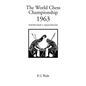 The World Chess Championship 1963 - Paperback