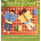 The Way We Read - Hardcover