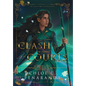 A Clash of Three Courts: An Heir Comes to Rise: Book 4 - Hardcover
