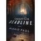 The Forgotten Headline - Hardcover