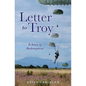 Letter to Troy - Paperback