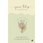 Your Tulip Sunshine: Rays of Poetry - Paperback