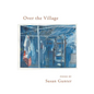 Over the Village - Paperback