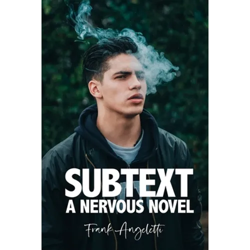 Subtext: A Nervous Novel - Paperback