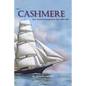 The Cashmere: New Zealand Immigration Ship 1851-1863 - Paperback