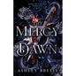 The Mercy of Dawn - Paperback