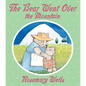 The Bear Went Over the Mountain - Board Book