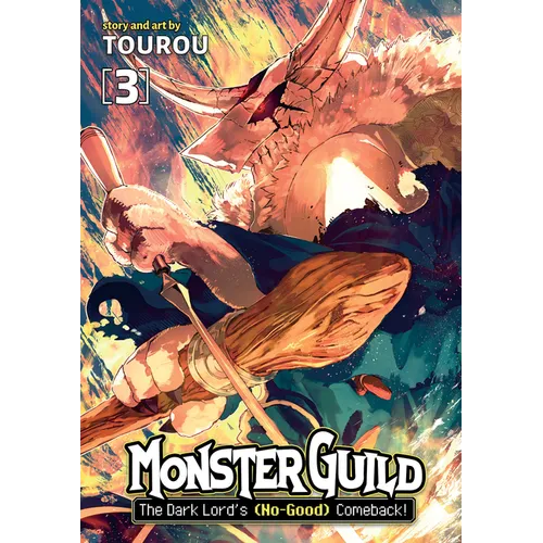 Monster Guild: The Dark Lord's (No-Good) Comeback! Vol. 3 - Paperback