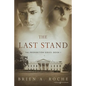 The Last Stand - Paperback