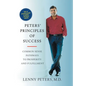 Peters' Principles of Success: Common Sense Pathways to Prosperity and Fulfillment - Hardcover