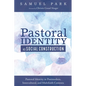 Pastoral Identity as Social Construction: Pastoral Identity in Postmodern, Intercultural, and Multifaith Contexts - Hardcover