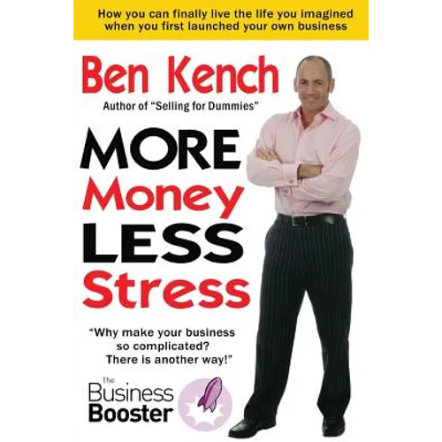 More Money, Less Stress - Paperback