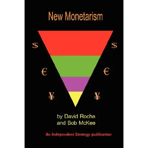 New Monetarism - Paperback