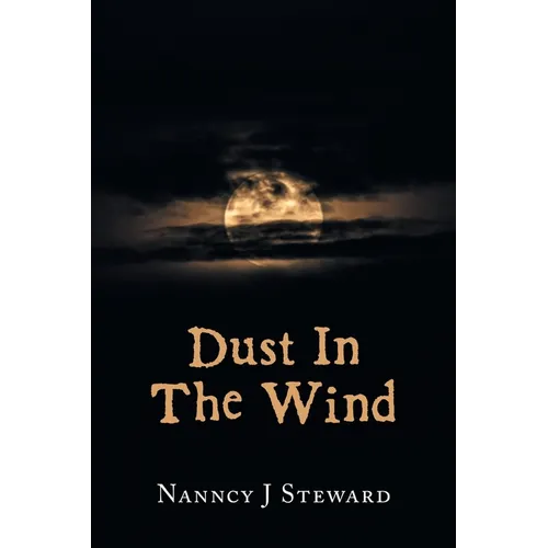 Dust In The Wind - Paperback