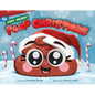 The Very Merry Poop Christmas - Hardcover