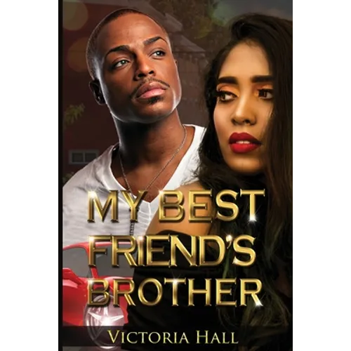 My Best Friend's Brother - Paperback