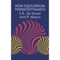 Non-Equilibrium Thermodynamics - Paperback