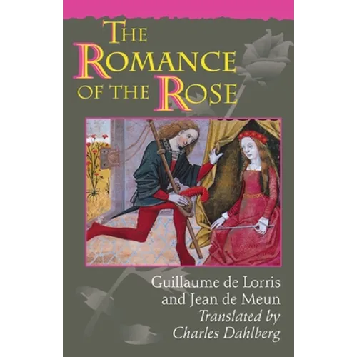 The Romance of the Rose: Third Edition - Paperback