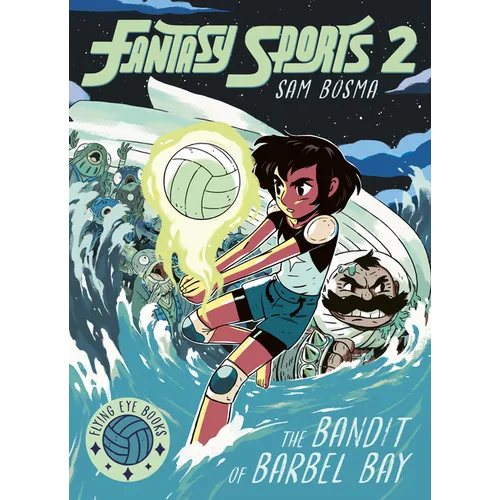 Fantasy Sports No. 2: The Bandit of Barbel Bay - Paperback