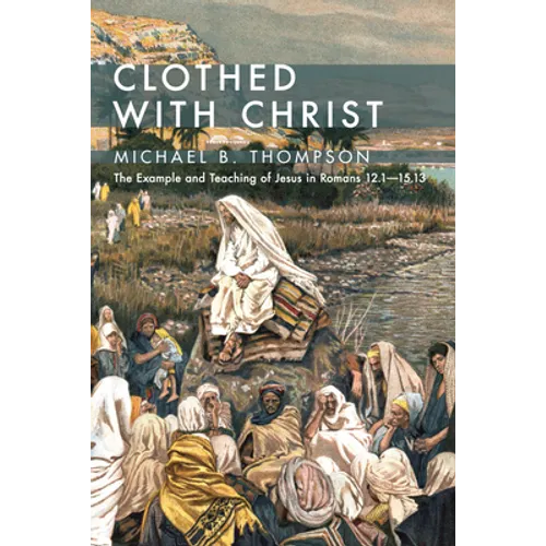 Clothed With Christ - Paperback