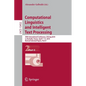 Computational Linguistics and Intelligent Text Processing: 20th International Conference, Cicling 2019, La Rochelle, France, April 7-13, 2019, Revised - Paperback