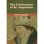 The Confessions of St. Augustine - Hardcover
