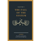 The Fall of the System: The Ranking System #3 - Paperback