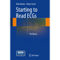 Starting to Read Ecgs: The Basics - Paperback