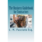 The Business Guidebook for Contractors: Business advice for contractors on running their business - Paperback