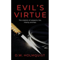 Evil's Virtue - Paperback