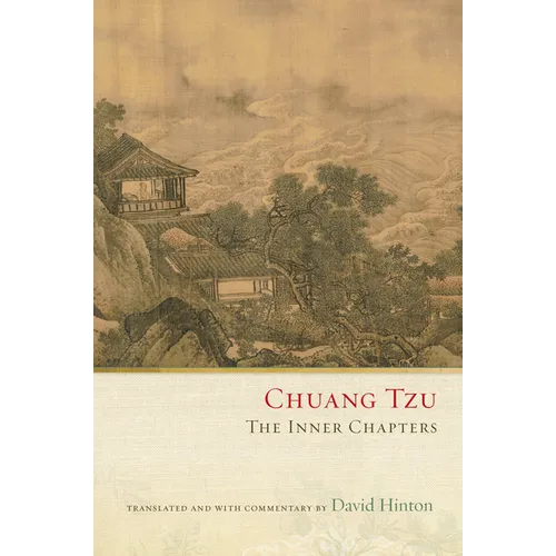 Chuang Tzu: The Inner Chapters - Paperback
