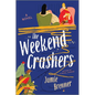 The Weekend Crashers - Paperback