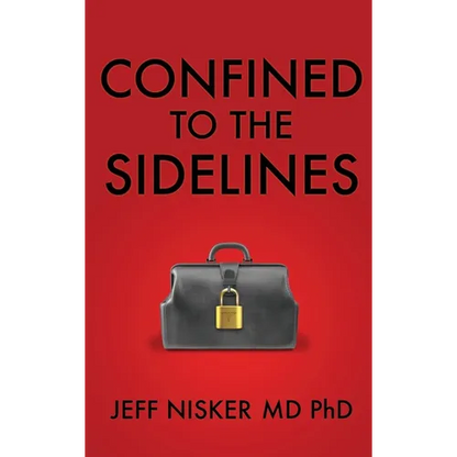 Confined to the Sidelines: New and Selected Verses - Hardcover