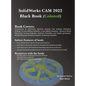 SolidWorks CAM 2022 Black Book (Colored) - Hardcover