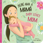 Bebé AMA a Mamá / Baby Loves Mom - Board Book