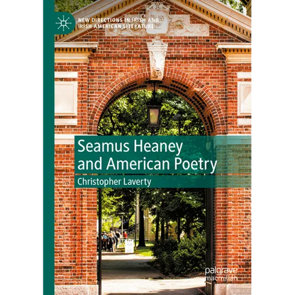 Seamus Heaney and American Poetry - Paperback