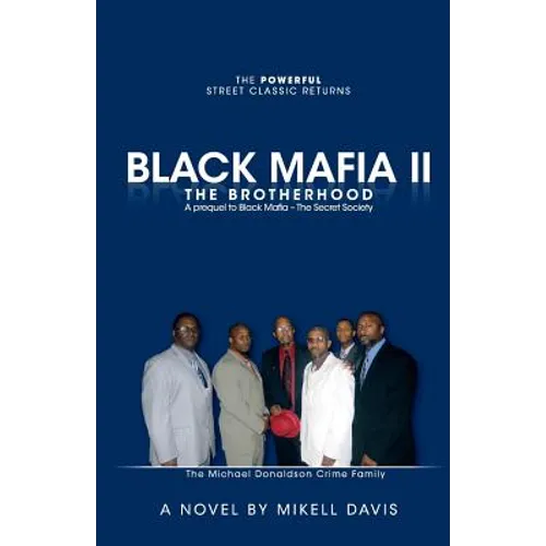 Black Mafia II - The Brotherhood: A prequel to Black Mafia - The Secret Society - Paperback