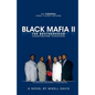 Black Mafia II - The Brotherhood: A prequel to Black Mafia - The Secret Society - Paperback