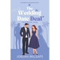 The Wedding Date Deal: A Sweet Romantic Comedy (Boyfriend in the Bargain Book 1) - Paperback