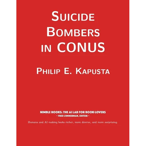Suicide Bombers in CONUS - Paperback