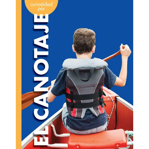 Curiosidad Por El Canotaje - Paperback