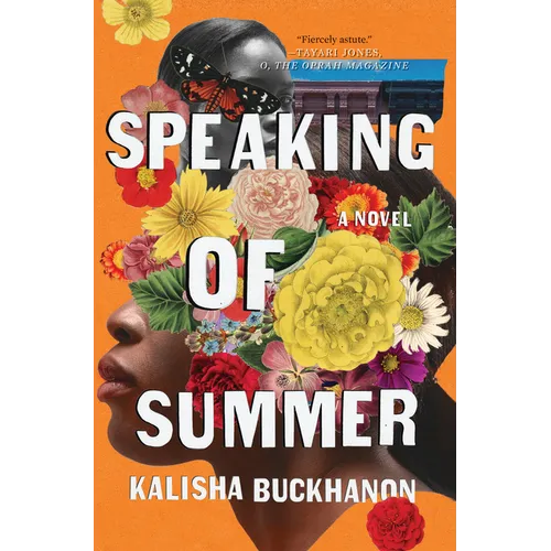 Speaking of Summer - Hardcover