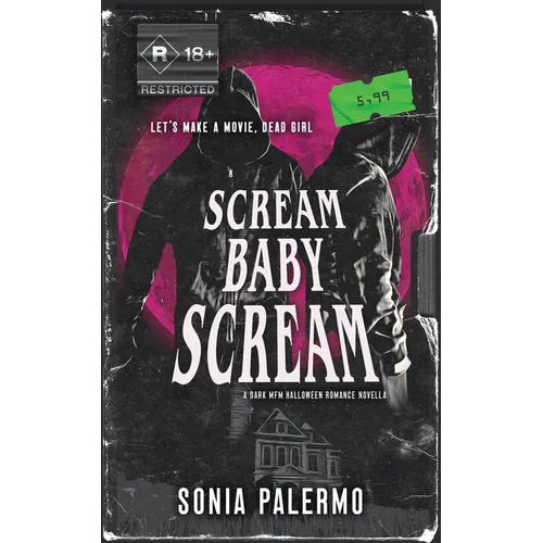 Scream Baby Scream: A Dark MFM Halloween Romance Novella - Paperback