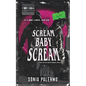 Scream Baby Scream: A Dark MFM Halloween Romance Novella - Paperback
