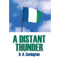 A Distant Thunder - Hardcover