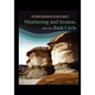 Weathering and Erosion and the Rock Cycle - Paperback